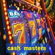 cash masters dinheiro infinito