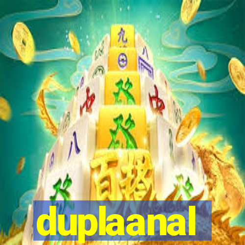 duplaanal