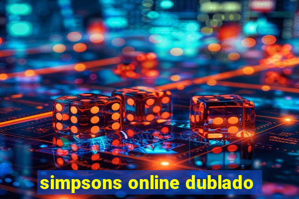 simpsons online dublado