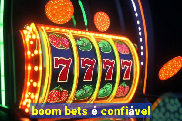 boom bets é confiável