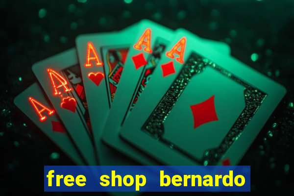 free shop bernardo de irigoyen