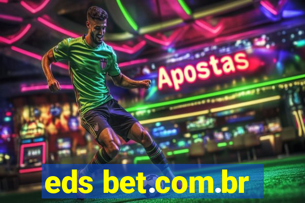 eds bet.com.br