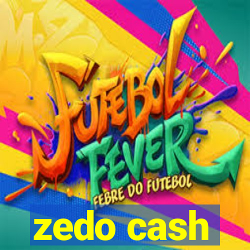 zedo cash