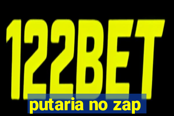 putaria no zap