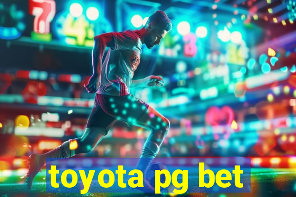 toyota pg bet