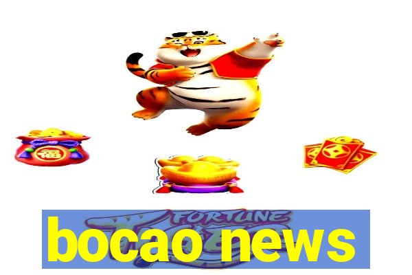 bocao news