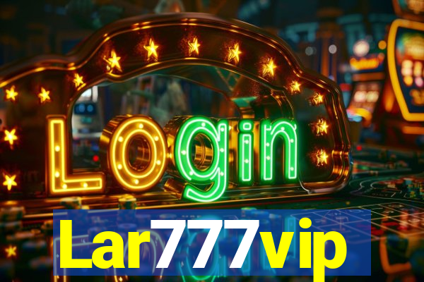 Lar777vip