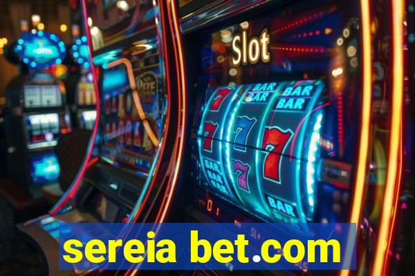 sereia bet.com