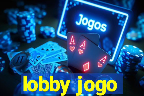 lobby jogo