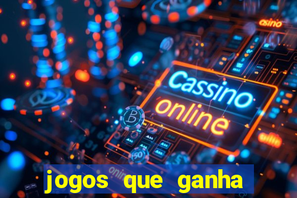 jogos que ganha dinheiro sem depositar nada