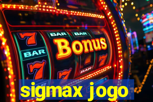 sigmax jogo