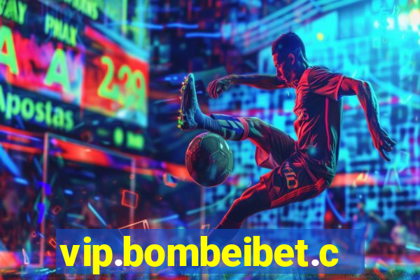 vip.bombeibet.com