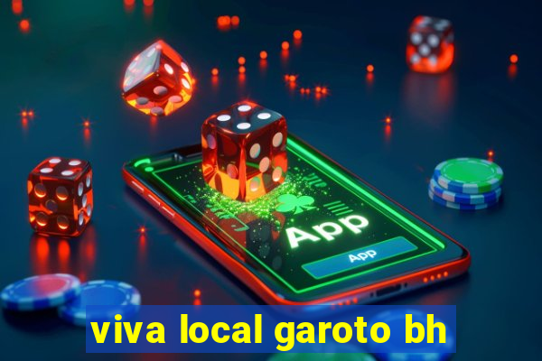 viva local garoto bh