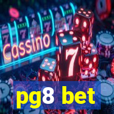 pg8 bet