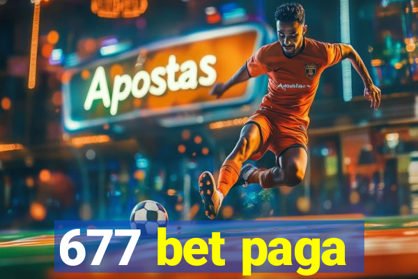 677 bet paga