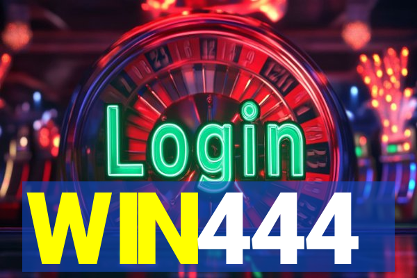 WIN444