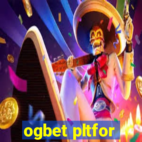 ogbet pltfor