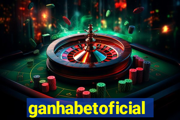 ganhabetoficial