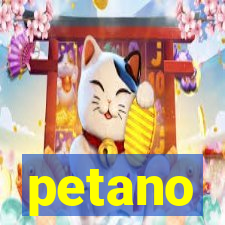 petano