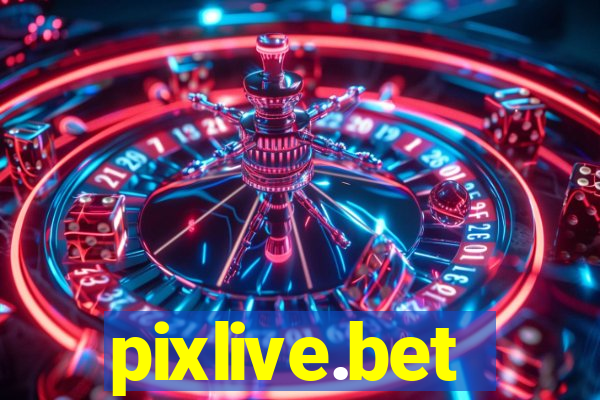 pixlive.bet