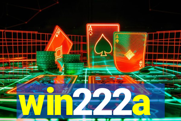 win222a