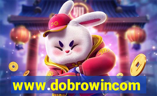 www.dobrowincom