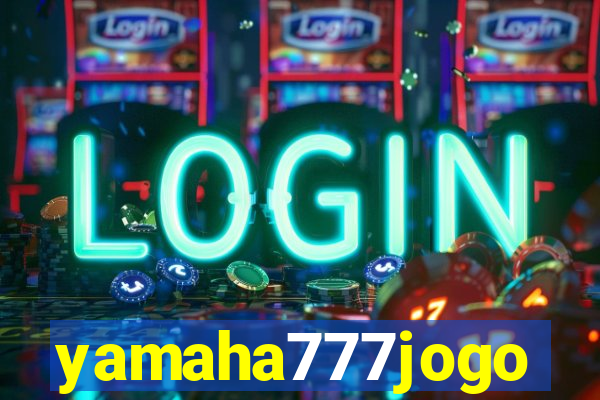 yamaha777jogo