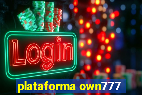 plataforma own777