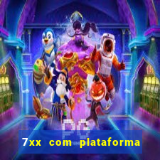 7xx com plataforma de jogos