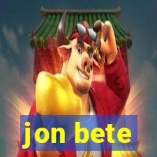 jon bete