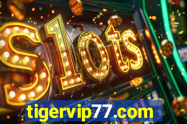 tigervip77.com