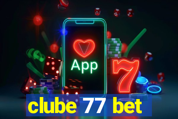 clube 77 bet