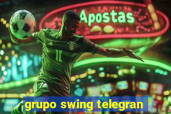 grupo swing telegran