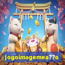 jogoimagemea??o