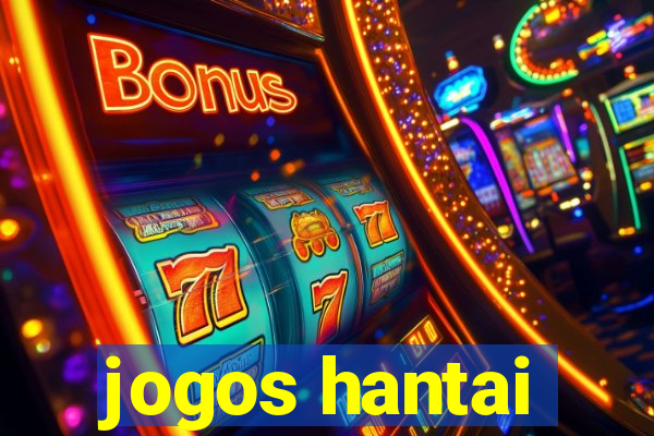 jogos hantai