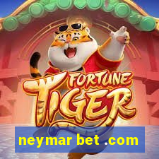 neymar bet .com