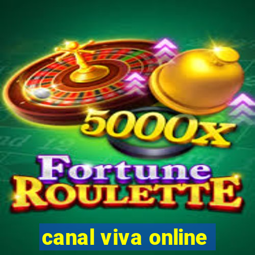 canal viva online