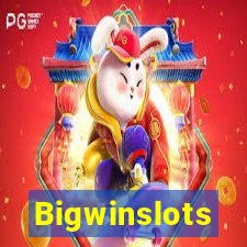 Bigwinslots