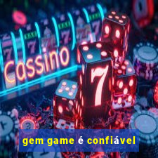 gem game é confiável