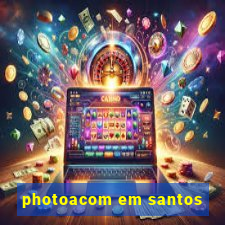 photoacom em santos