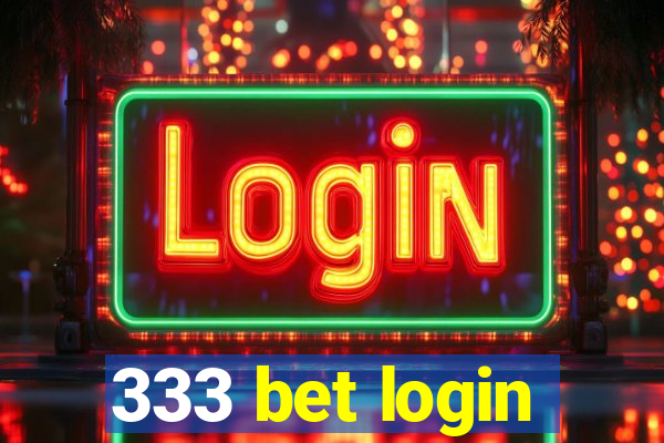 333 bet login