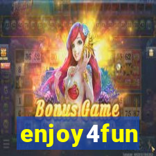 enjoy4fun