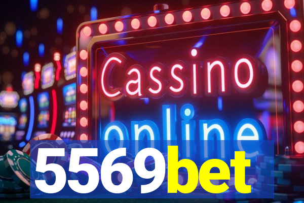 5569bet