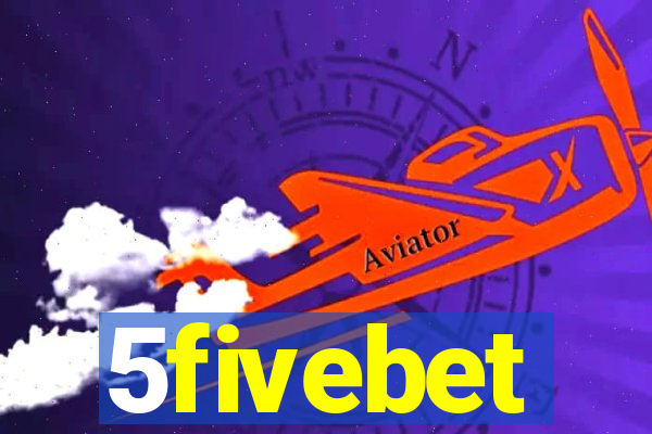 5fivebet