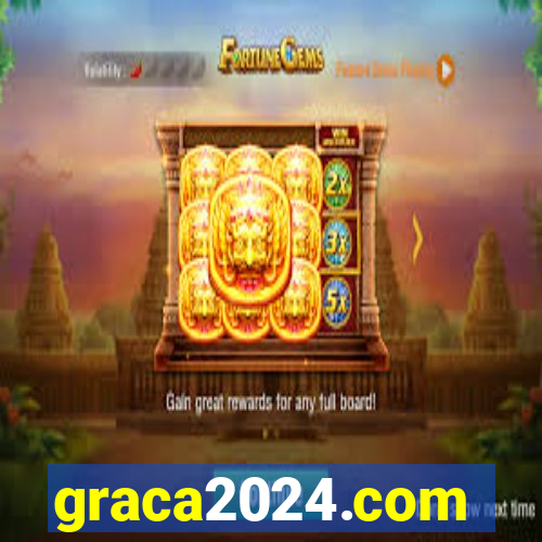 graca2024.com