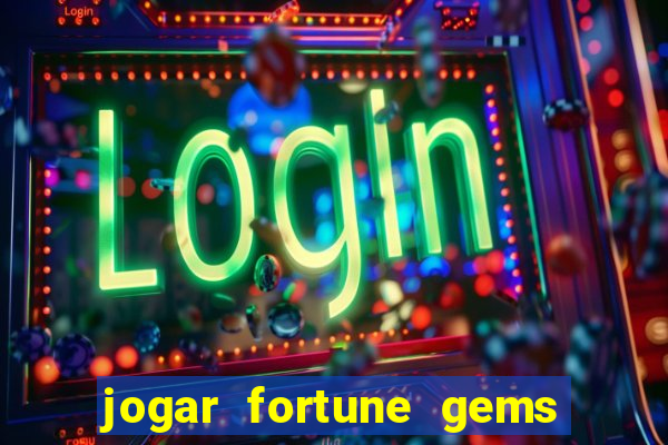 jogar fortune gems 3 demo