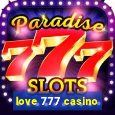 love 777 casino