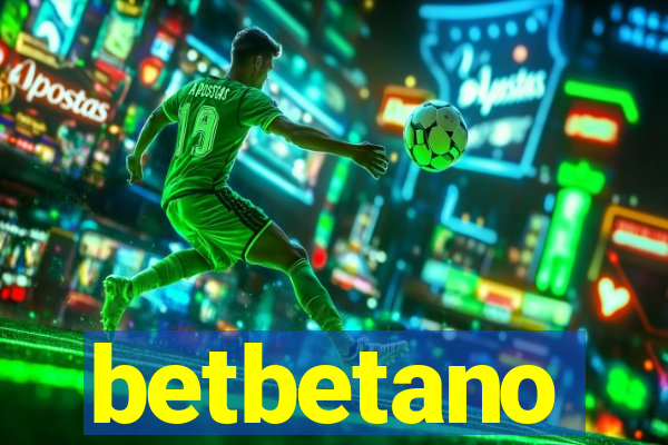 betbetano