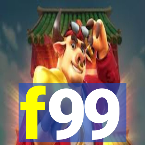 f99