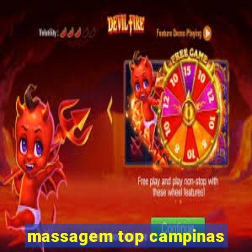 massagem top campinas